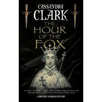 Hour of the Fox (Brother Chandler Mystery)