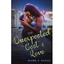 Unexpected Cost of Love