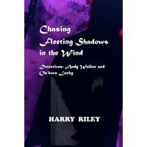Chasing Fleeting Shadows in the Wind