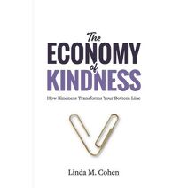 Economy of Kindness