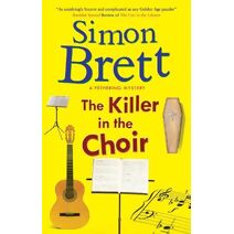 Killer in the Choir (Fethering Mystery)