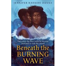 Beneath the Burning Wave (Mu Chronicles)