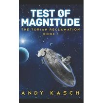 Test of Magnitude (The Torian Reclamation) (Torian Reclamation)