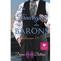 Traurigkeit des Barons (Gentlemen (Deutsch))