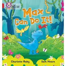 Max Can Do It! (Collins Big Cat Phonics)