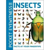 Pocket Eyewitness Insects (Pocket Eyewitness)