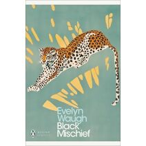 Black Mischief (Penguin Modern Classics)