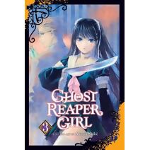 Ghost Reaper Girl, Vol. 3 (Ghost Reaper Girl)