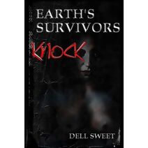 Earth's Survivors (Earth's Survivors)