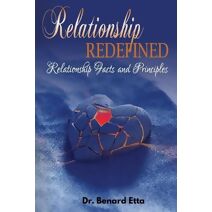 Relationship Redefined (Relationship Building)