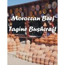 Moroccan Beef Tagine Bushcraft