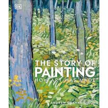 Story of Painting (DK A History of)