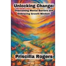 Unlocking Change