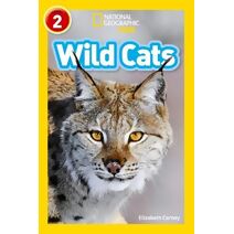 Wild Cats (National Geographic Readers)
