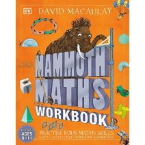 Mammoth Maths Workbook (DK David Macauley How Things Work)