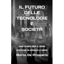 Futuro Delle Tecnologie E Societ�