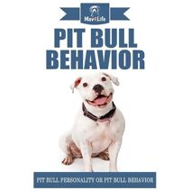 Pit Bull Behavior