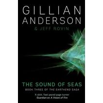 Sound of Seas (EarthEnd Saga)