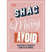 Shag, Marry, Avoid