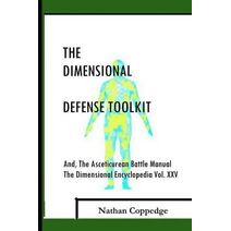 Dimensional Defense Toolkit (Dimensional Encyclopedia)