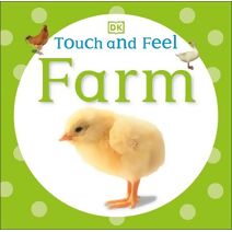 Touch and Feel Farm (Touch and Feel)