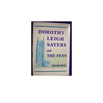 Dorothy Leigh Sayers and the Fens
