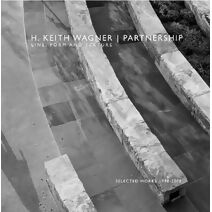 H. Keith Wagner | Partnership: Line, Form and Texture