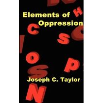Elements of Oppression