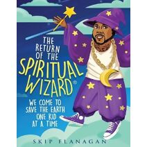 Return of the Spiritual Wizard