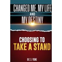 Choosing to Take a Stand