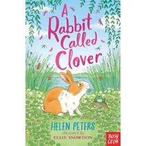 Rabbit Called Clover (Jasmine Green Series)