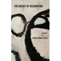 Weight of Recognition