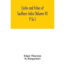 Castes and tribes of southern India (Volume VI) P To S