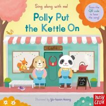Sing Along With Me! Polly Put the Kettle On (Sing Along with Me!)
