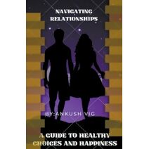Navigating Relationships