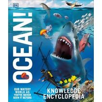 Knowledge Encyclopedia Ocean! (DK Knowledge Encyclopedias)