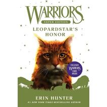 Warriors Super Edition: Leopardstar's Honor (Warriors Super Edition)