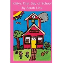 Kitty's First Day of School