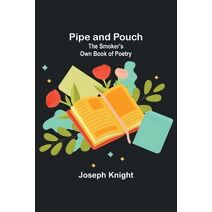 Pipe and Pouch