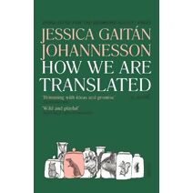 How We Are Translated