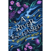 River Enchanted (Elements of Cadence)
