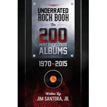 Underrated Rock Book (Underrated Rock Book)