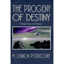 Progeny of Destiny