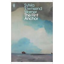 Flint Anchor (Penguin Modern Classics)
