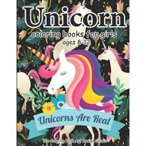 Unicorn Coloring Books for Girls ages 8-12 (Unicorn Coloring Books for Girls)