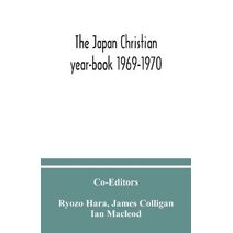 Japan Christian year-book 1969-1970