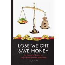 Lose Weight, Save Money