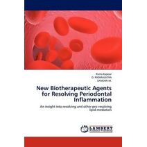 New Biotherapeutic Agents for Resolving Periodontal Inflammation