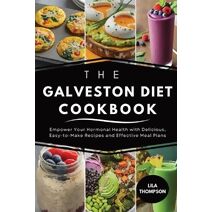 Galveston Diet Cookbook