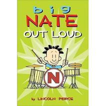 Big Nate Out Loud (Big Nate)